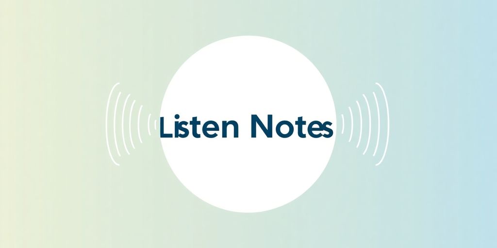 Listen Notes logo with podcast waves.