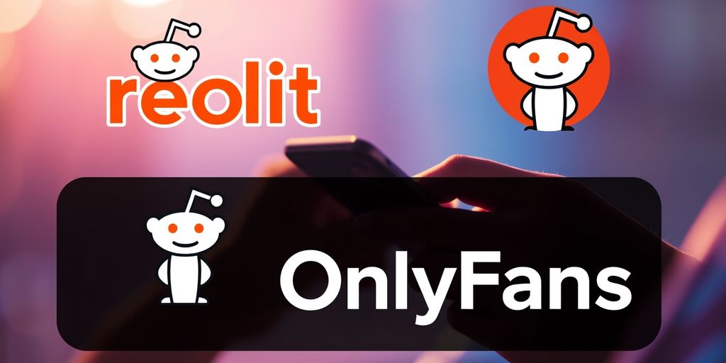 Person using smartphone with Reddit and OnlyFans logos